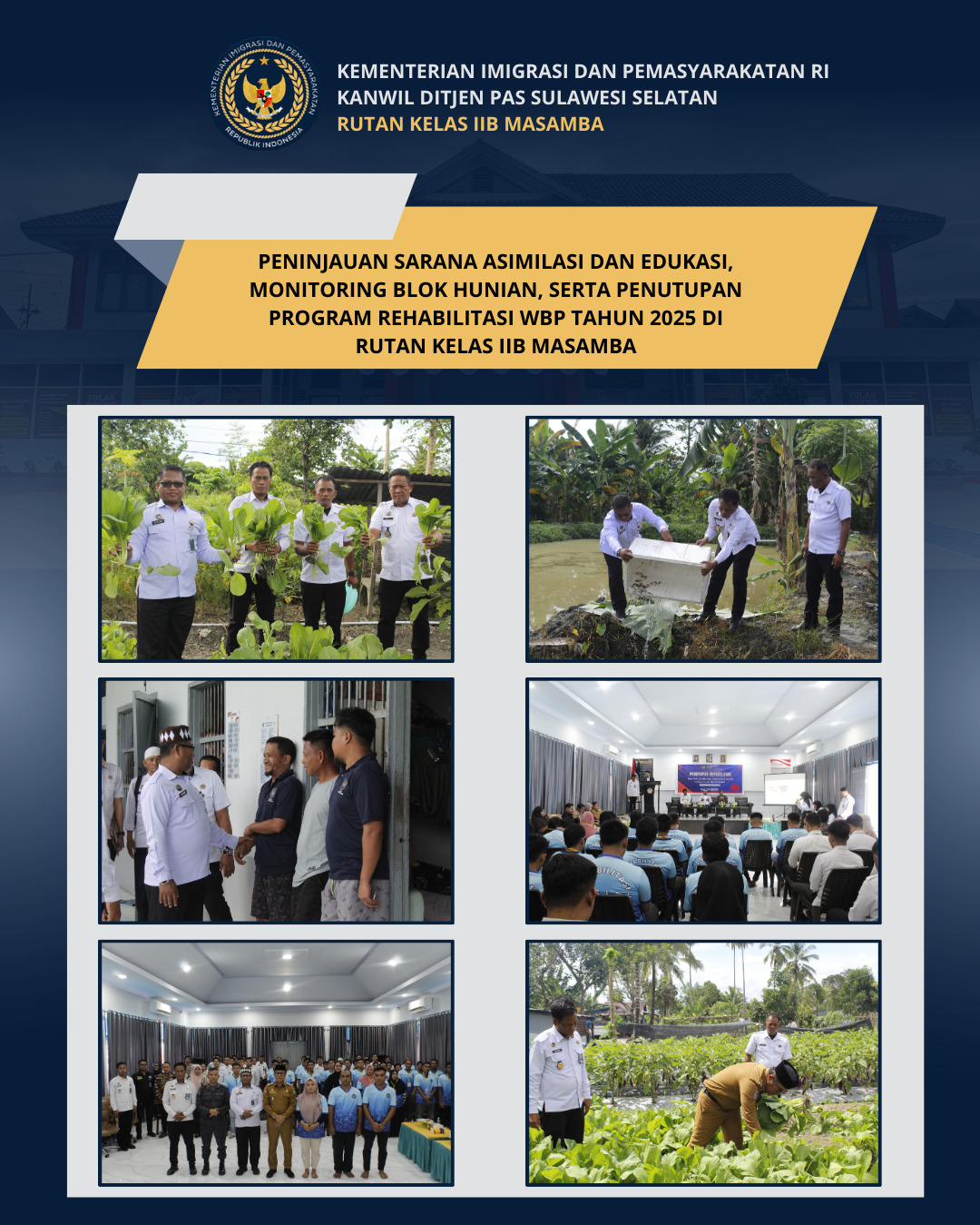 Perkuat Pembinaan dan Rehabilitasi, Kanwil Ditjenpas Sulsel Tinjau Asimilasi, Monitoring Blok Hunian, dan Tutup Program Rehabilitasi WBP di Rutan Masamba