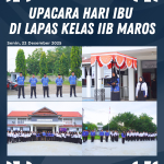 Upacara Hari Ibu Digelar di Lapas Kelas IIB Maros, Apresiasi Peran Perempuan