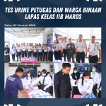Perkuat Komitmen Bersih Narkoba, Lapas Kelas IIB Maros Gelar Tes Urine Petugas dan Warga Binaan